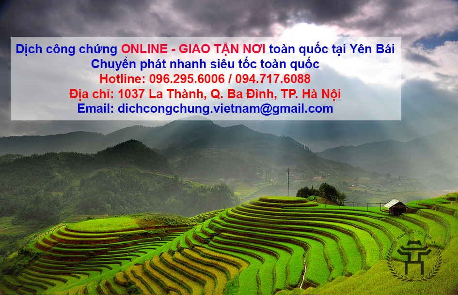 dịch thuật công chứng tại yên bái dịch công chứng online văn phòng dịch thuật yên bái